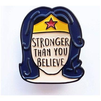 Bookish and Bakewell 'Stronger Than You Believe' Pin