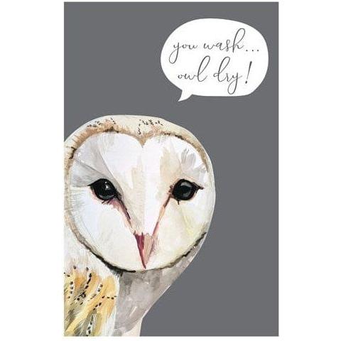 Cinnamon Aitch 'You wash... owl dry' Tea Towel