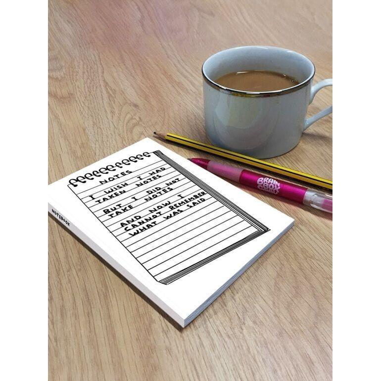 David Shrigley 'Wish I'd Taken Notes' A6 Notebook