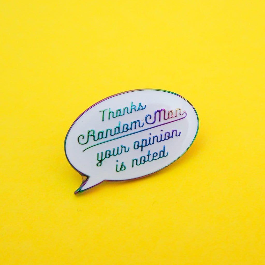 Hand Over Your Fairy Cakes 'Thanks Random Man' Pin