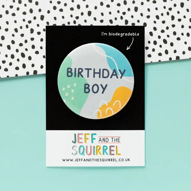 Jeff and the Squirrel Birthday Boy Biodegradable Badge