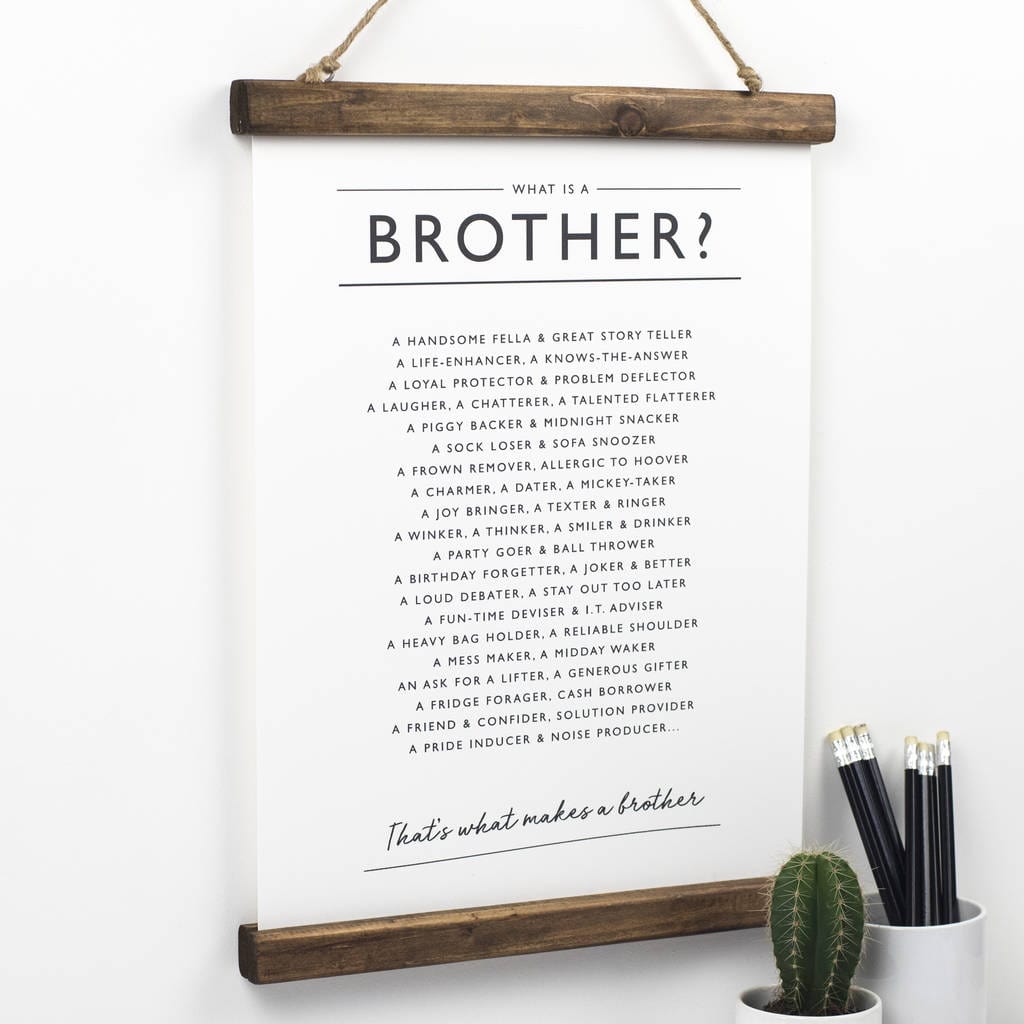 Bespoke Verse 'What is a Brother?' Print
