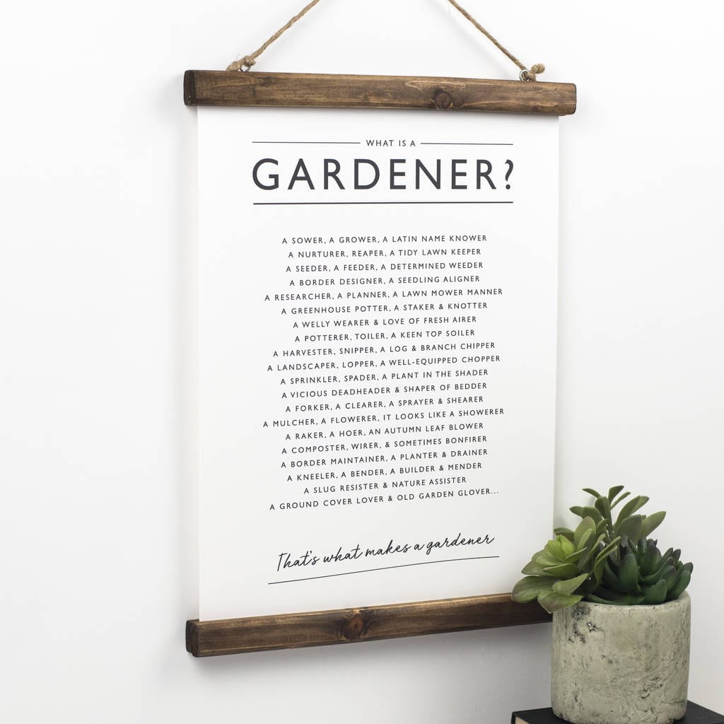 Bespoke Verse 'What is a Gardener?' Print