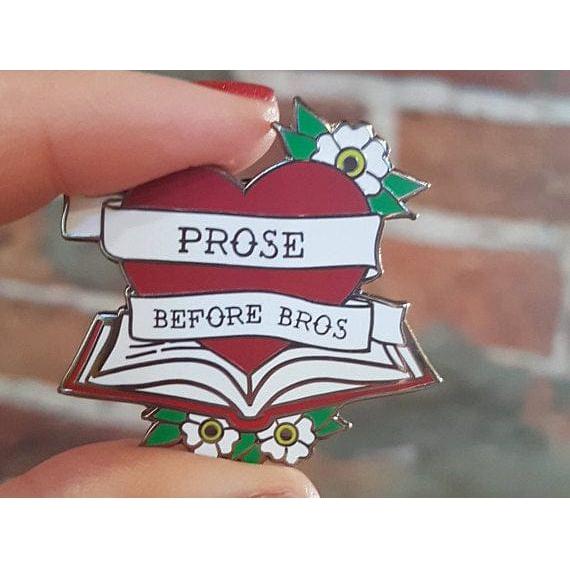 Bookish and Bakewell 'Prose Before Bros' Pin