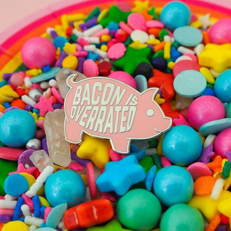 Hand Over Your Fairy Cakes 'Bacon Is Overrated' Pin