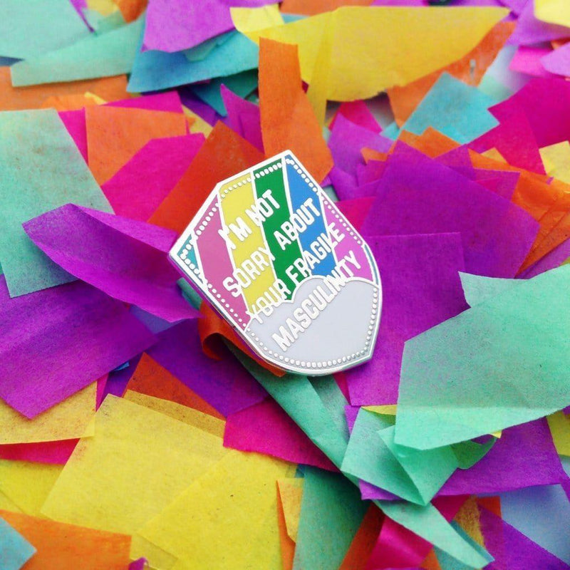 Hand Over Your Fairy Cakes 'Fragile Masculinity' Pin