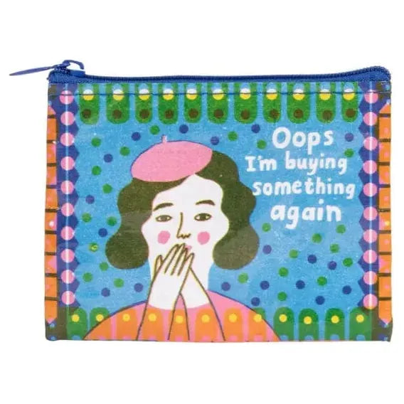 Incognito Oops, Buying Something Again  Coin Purse