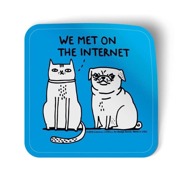 Incognito 'We Met On The Internet' Sticker