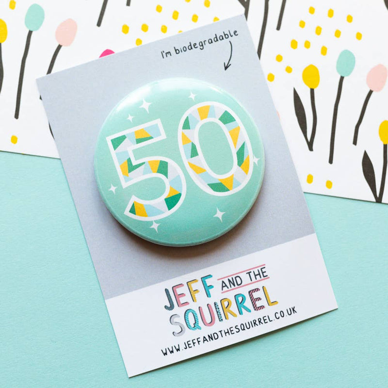 Jeff and the Squirrel 50th Birthday Biodegradable Badge