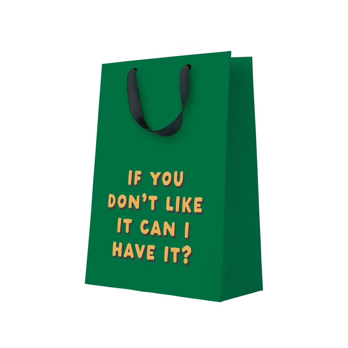 Ohh Deer If you Don't Like It Can I Have It Large Gift Bag