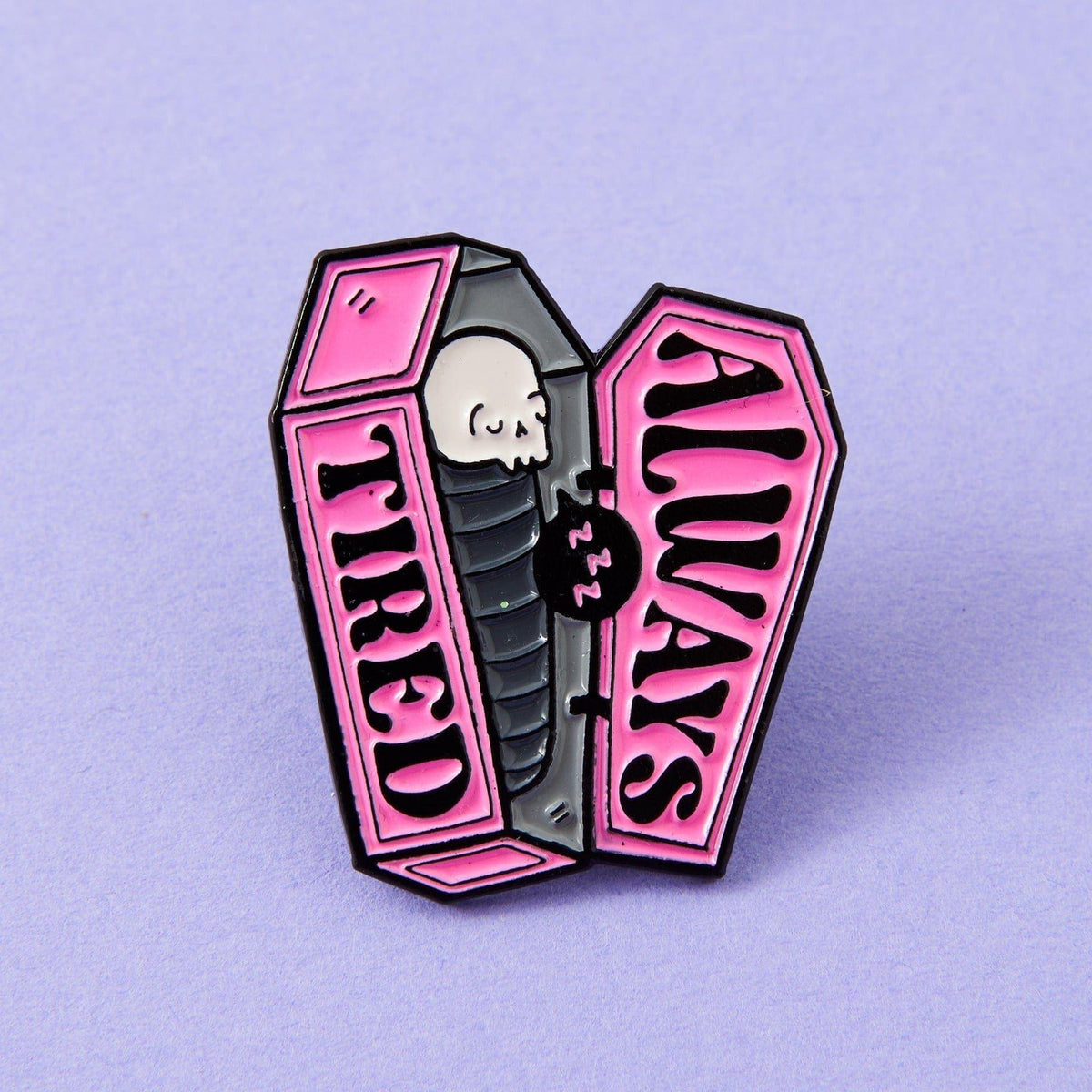 Punky Pins 'Always Tired' Coffin Enamel Pin