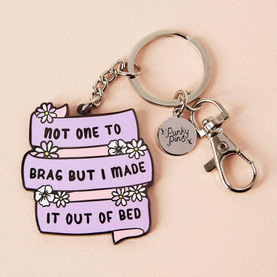 Punky Pins 'Not One To Brag But I Made It Out Of Bed' Enamel Keyring